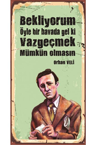 Hayat Poster Orhan Veli Ahşap Şair Posterleri