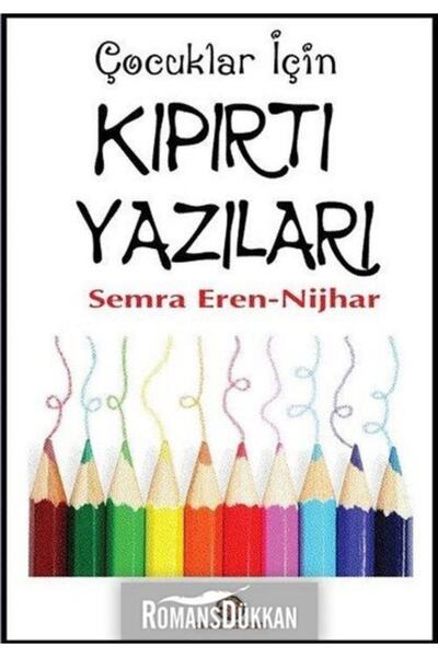 Gelecek Atölyesi Yayınları Çocuklar Için Kıpırtı Yazı / Semra Eren - Nijhar /...