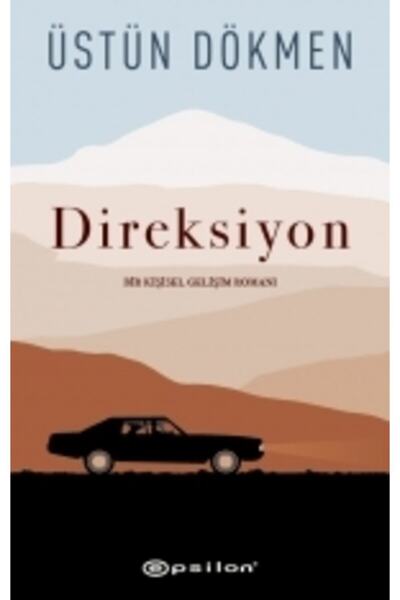 Epsilon Yayınevi Direksiyon Epsilon Yayınevi Üstün Dökmen