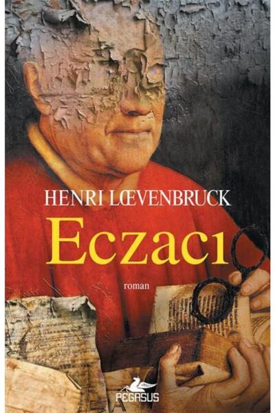 Pegasus Yayınları Eczacı - Henri Loevenbruck