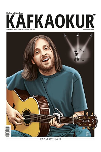 Genel Markalar 40. Sayı, Kafka Okur Dergisi Kazım Koyuncu