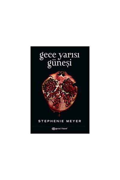 Epsilon Yayınevi Gece Yarısı Güneşi (siyah Şömiz Sert Kapak) / Stephenie Meye...