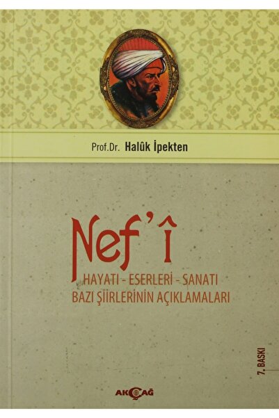 Genel Markalar 9789753381581 Nefi Hayatı Sanatı Eserleri -haluk Ipekten