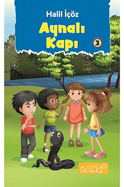 Bando Yayınları Aynalı Kapı 3 - Halil Içöz 9786056891700