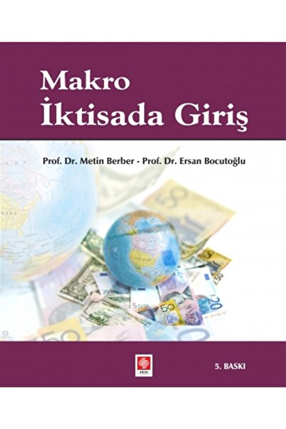 Genel Markalar Makro Iktisada Giriş / Ersan Bocutoğlu / / 9786257667258