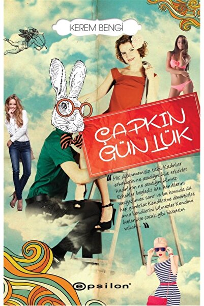 Epsilon Yayınevi Çapkın Günlük - Kerem Bengi 9789944829243