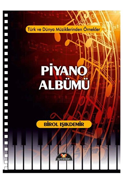 Yurtrenkleri Yayınevi Yurtrenkleri Ynl. Piyano Albümü - Birol Işıkdemir