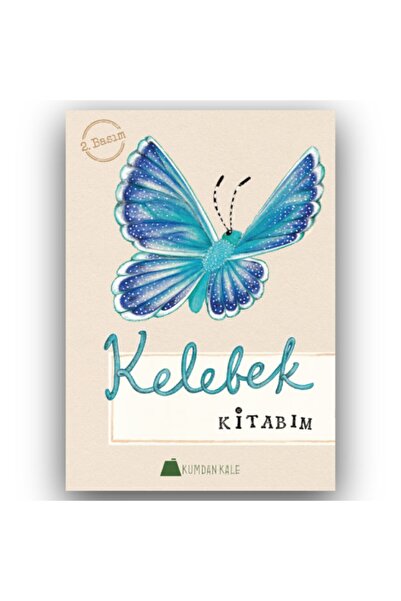 Kumdan Kale Yayınları Kelebek Kitabı Işıl Erverdi