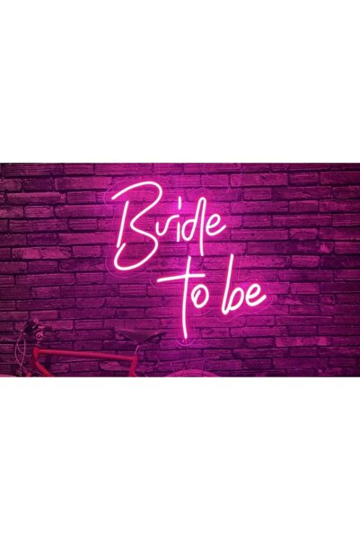 ELİT ORGANİZASYON Bride To Be Neon Led Duvar Yazısı