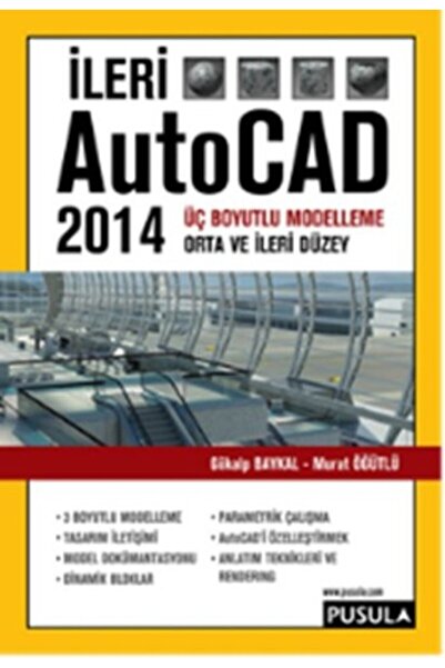 Genel Markalar Ileri Autocad 2014 - Gökalp Baykal, Murat Öğütlü Ileri Autocad...