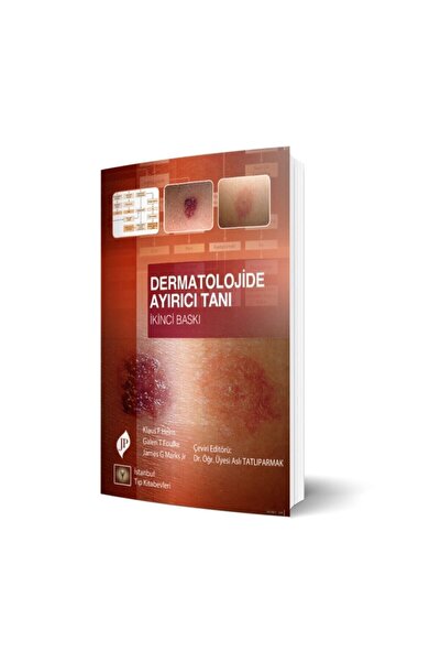 İstanbul Tıp Kitabevi Dermatolojide Ayırıcı Tanı 2. Baskı