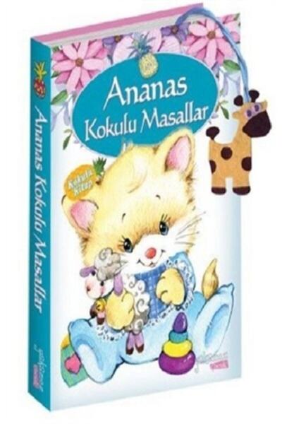 Yakamoz Yayınevi Ananas Kokulu Masallar
