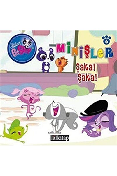 Lal Kitap Minişler Şaka! Şaka! / Minişler Hikaye Kitabı 6