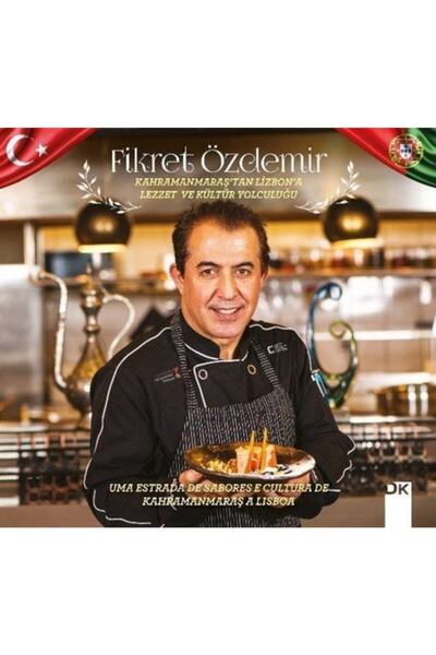 Doğan Kitap Kahramanmaraş’tan Lizbon’a Lezzet Ve Kültür Yolculuğu - - Fikret ...