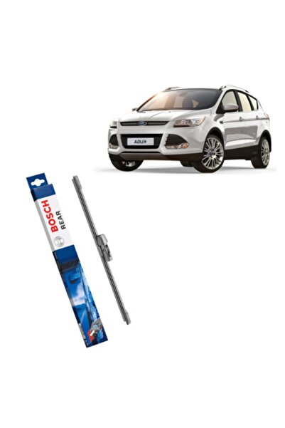 Bosch Ford Kuga Arka Silecek Rear 2013-2019