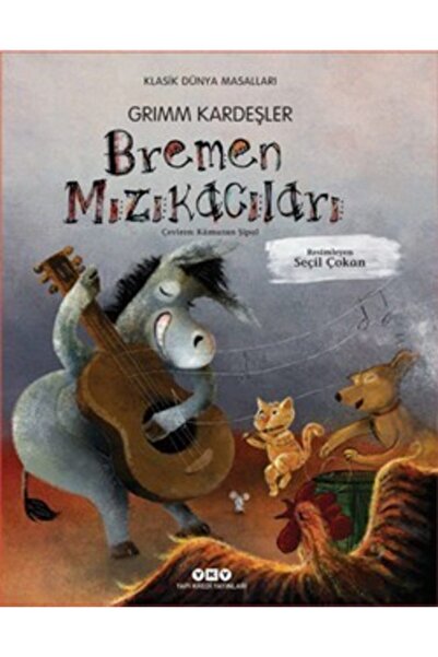 Yapı Kredi Yayınları Bremen Mızıkacıları