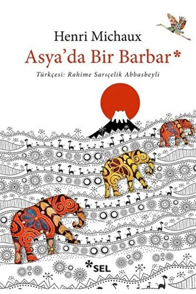 Sel Yayıncılık Asya'da Bir Barbar