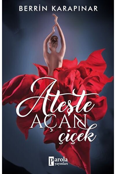 Elpis Yayınları Ateşte Açan Çiçek