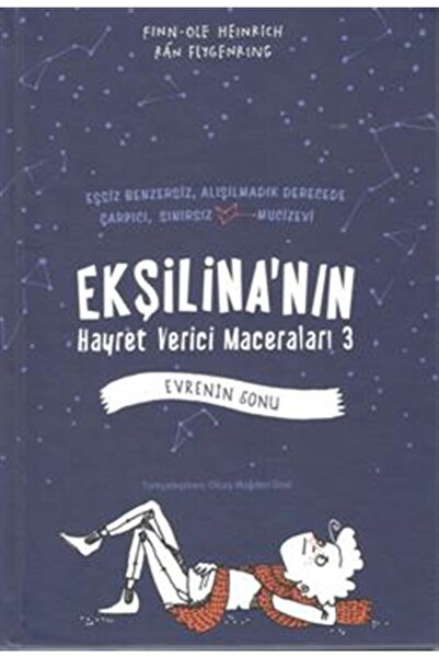 Tudem Yayınları Ekşilina'nın Hayret Verici Maceraları 3 - Evrenin Sonu (ciltli)