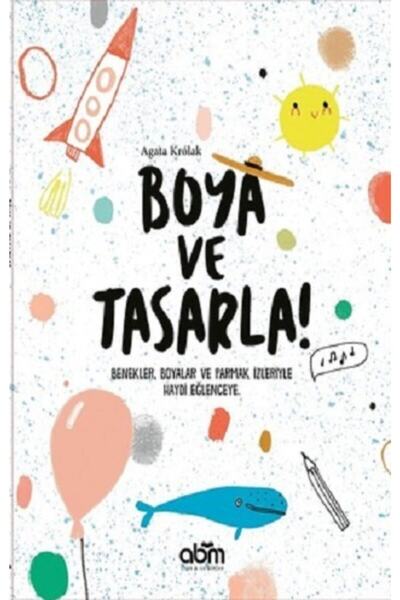 Abm Yayınevi Boya Ve Tasarla -- Agata Krolak