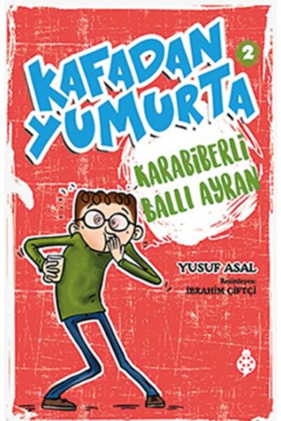 Uğurböceği Yayınları Kafadan Yumurta 2 - Karabiberli Ballı Ayran