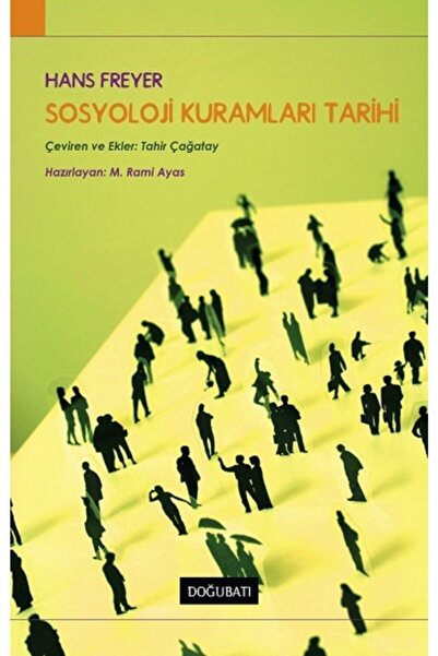 Generic Brand Sosyoloji Kuramları Tarihi kitabı - Hans Freyer - Doğu Batı Yay...