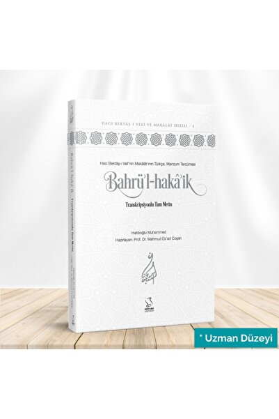 Server Yayınları Kitâb-ı Bahri'l-hakâ'ik - Transkripsiyonlu Tam Metin