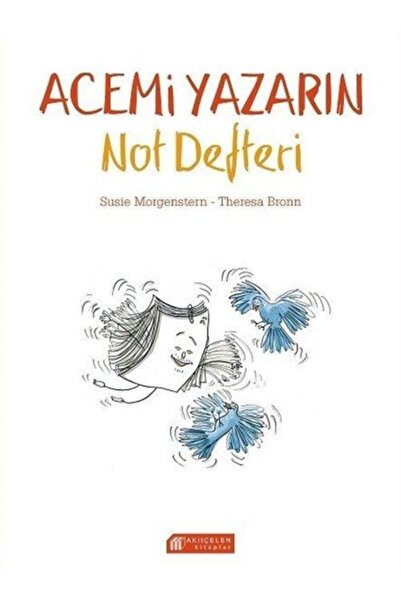 Akıl Çelen Kitaplar Acemi Yazarın Not Defteri
