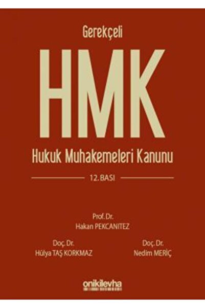 On İki Levha Yayıncılık Gerekçeli Hukuk Muhakemeleri Kanunu - Hmk