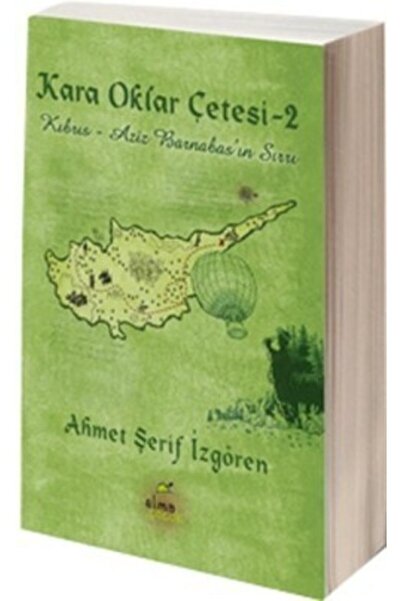 Elma Çocuk Kara Oklar Çetesi: Kıbrıs - Aziz Barnabas'ın Sırrı (CİLTLİ)