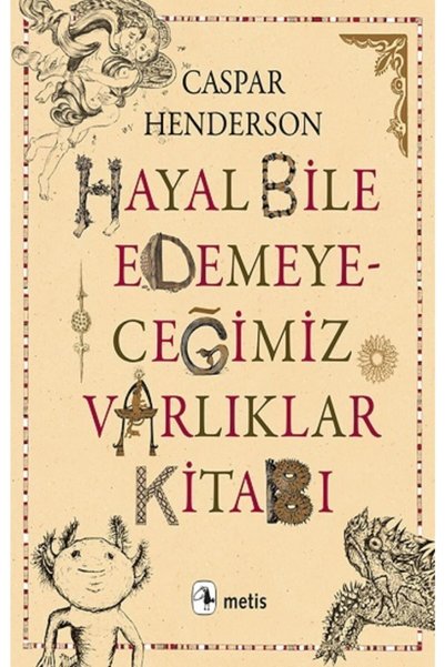 Genel Markalar Hayal Bile Edemeyeceğimiz Varlıklar Kitabı