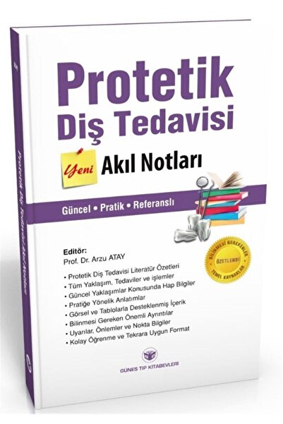Güneş Tıp Kitabevleri Protetik Diş Tedavisi Akıl Notları Arzu Atay