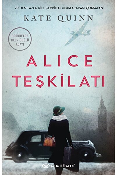 Epsilon Yayınevi Alice Teşkilatı Kate Quinn