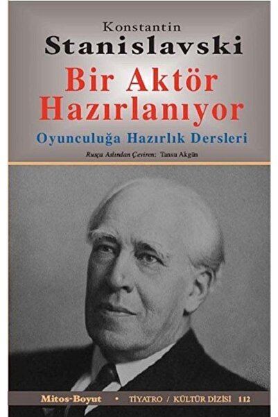 Mitos Boyut Yayınları Bir Aktör Hazırlanıyor  Oyunculuğa Hazırlık Dersleri Ko...