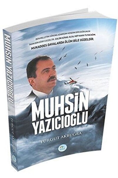 Mavi Çatı Yayınları Muhsin Yazıcıoğlu