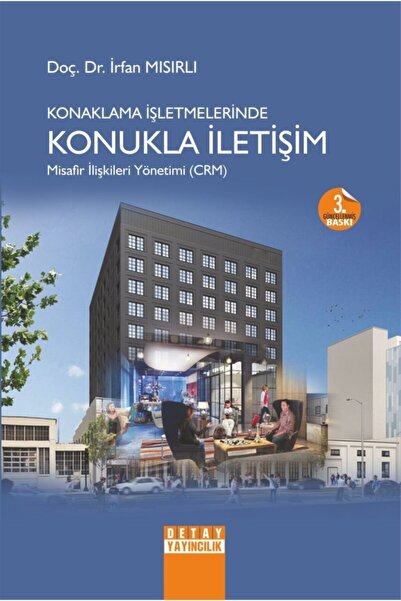 Detay Yayıncılık Konaklama Işletmelerinde Konukla Iletişim Misafir Ilişkileri...