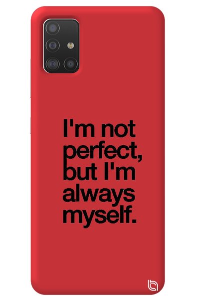 WANNA PROTECT Myself Patterned Silicone Phone Case with Samsung A71 Red Color...