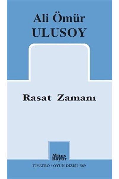 Mitos Boyut Yayınları Rasat Zamanı, Ali Ömür Ulusoy, , Rasat Zamanı Kitabı, 5...