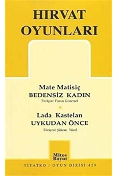 Mitos Boyut Yayınları Hırvat Oyunları, Lada Kastelan & Mate Matisiç, , Hırvat...