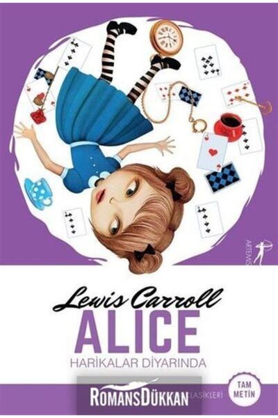 Artemis Yayınları Alice Harikalar Diyarında - Lewis Carroll