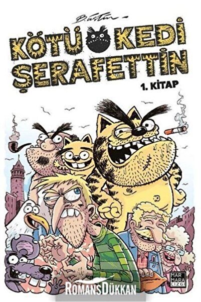 Genel Markalar Kötü Kedi Şerafettin 1 Kitap Bülent Üstün