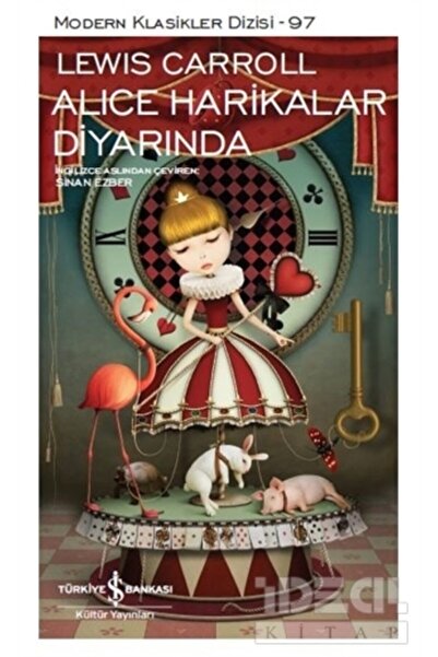 İş Bankası Kültür Yayınları Alice Harikalar Diyarında