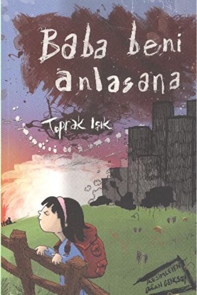 Tudem Yayınları Baba Beni Anlasana -  Toprak Işık