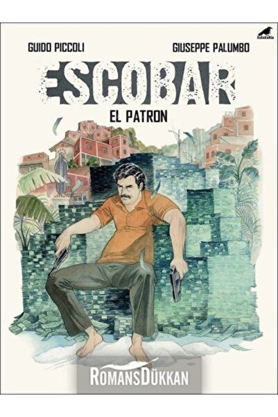 Karakarga Yayınları Escobar - El Patron