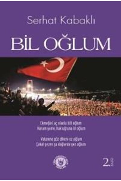Türk Edebiyatı Vakfı Yayınları Bil Oğlum Serhat Kabaklı- Kitap