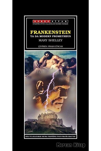 Bordo Siyah Yayınları Frankenstein Ya Da Modern Prometheus