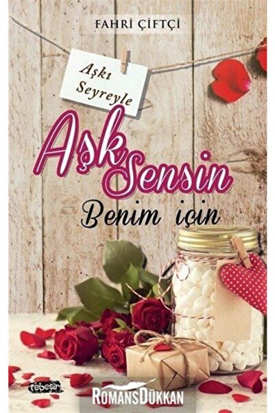 Tebeşir Yayınları Aşk Sensin Benim Için
