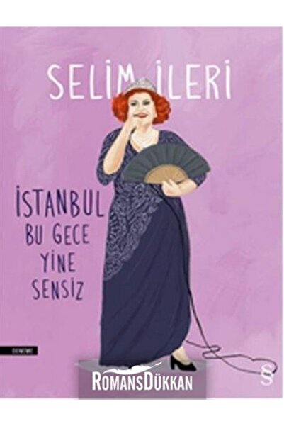 Everest Yayınları Istanbul Bu Gece Yine Sensiz