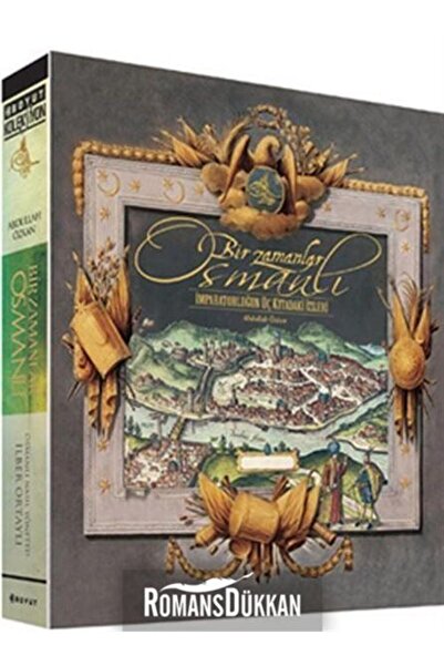 Boyut Yayın Grubu Bir Zamanlar Osmanlı - Imparatorluğun Üç Kıtadaki Izleri & Imparatorluğun Üç Kıtadaki Izleri