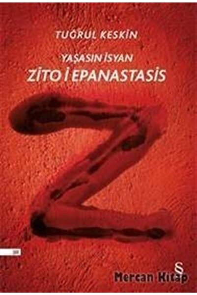 Everest Yayınları Zito I Epanastasi (yaşasın Isyan)